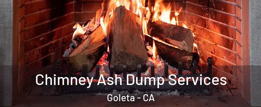  Chimney Ash Dump Services Goleta - CA
