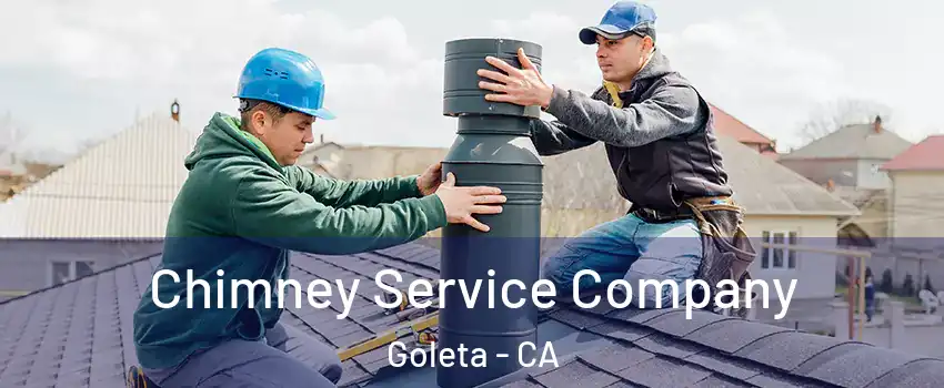 Chimney Service Company Goleta - CA