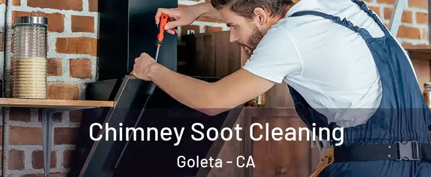  Chimney Soot Cleaning Goleta - CA