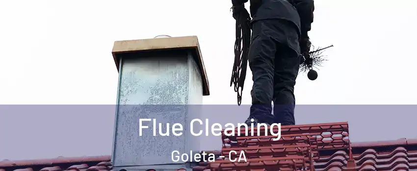  Flue Cleaning Goleta - CA