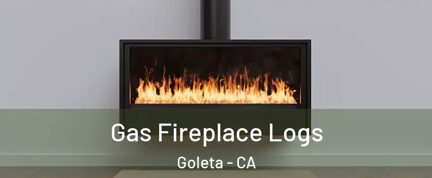  Gas Fireplace Logs Goleta - CA