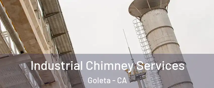  Industrial Chimney Services Goleta - CA