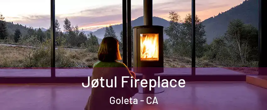  Jøtul Fireplace Goleta - CA