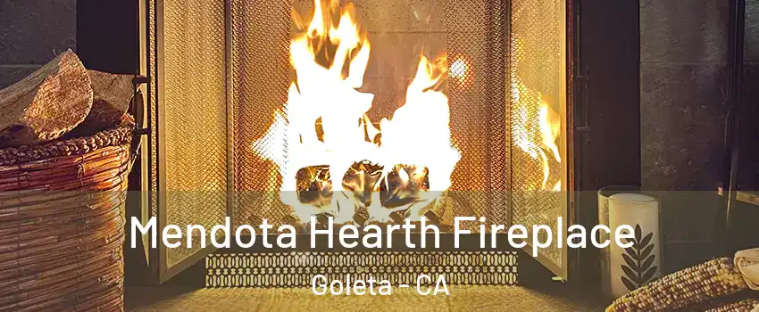  Mendota Hearth Fireplace Goleta - CA
